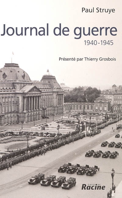 Journal de guerre : 1940-1945