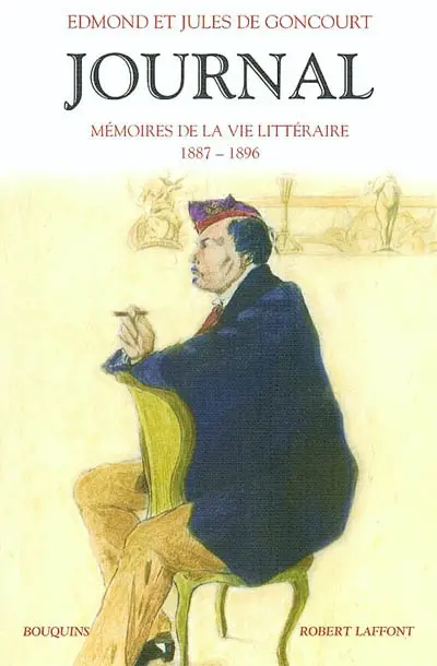 Journal : mémoire de la vie littéraire, 1851-1896. Vol. 3. 1887-1896