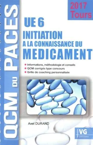 UE 6, initiation à la connaissance du médicament : 2017 Tours