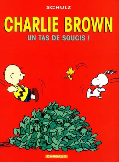 Charlie Brown Tome 4 : Un Tas de Soucis