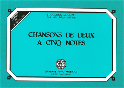 Chansons de deux à cinq notes