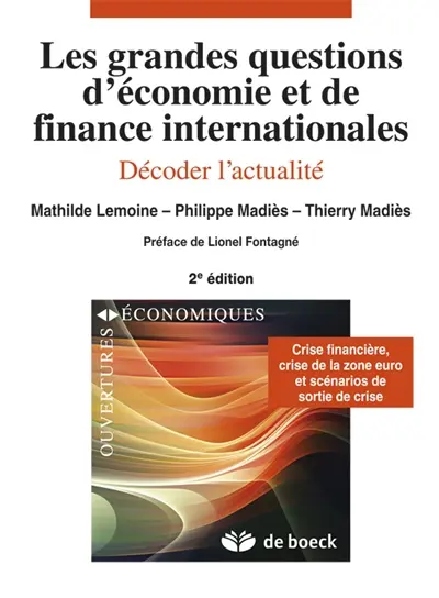 Les grandes questions d'économie et de finance internationales : décoder l'actualité