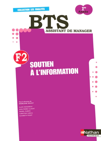 Finalité 2, soutien à l'information BTS 1 : BTS assistant de manager 2008