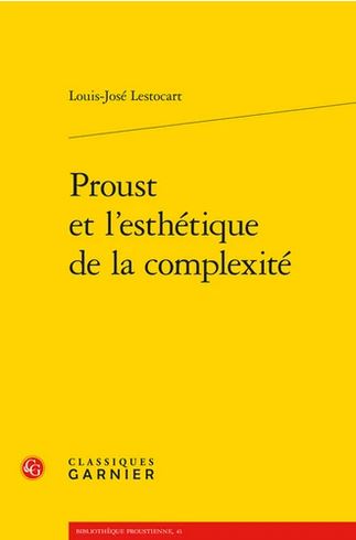 Proust et l'esthétique de la complexité
