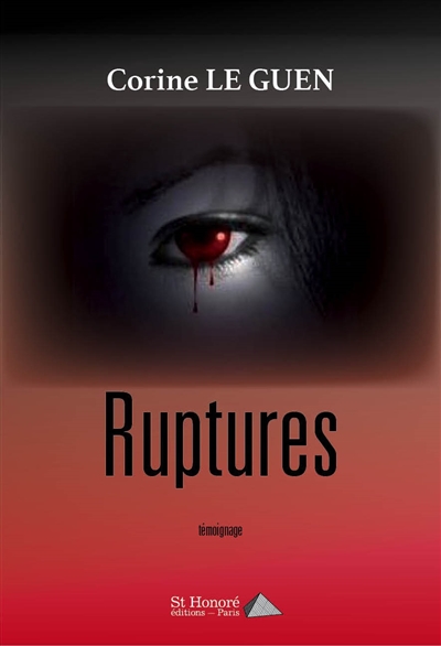 Ruptures : témoignage
