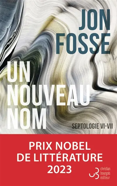 Septologie. Vol. 6-7. Un nouveau nom