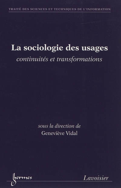 La sociologie des usages : continuités et transformations