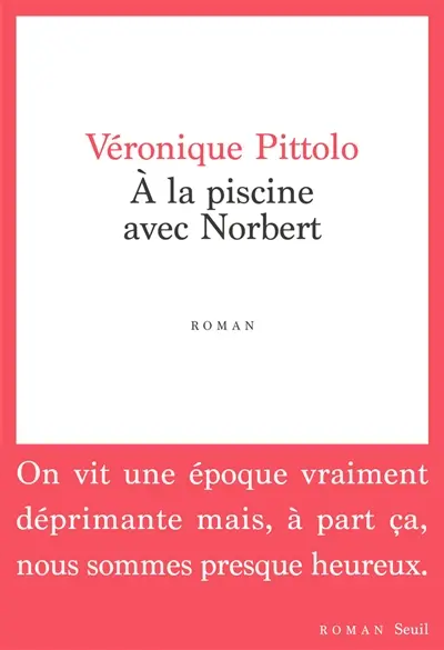 A la piscine avec Norbert
