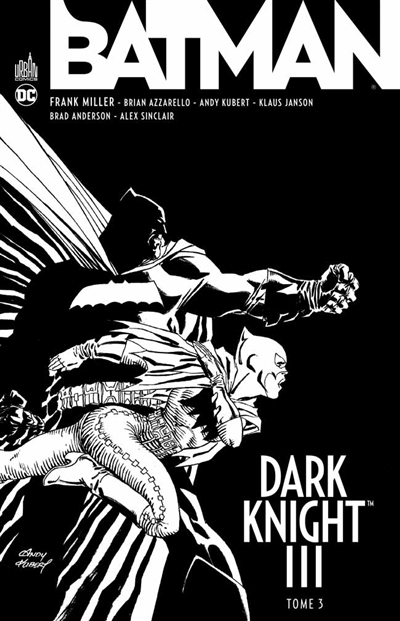 Batman : Dark Knight III. Vol. 3
