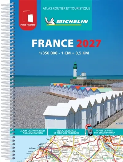 France 2027 : atlas routier et touristique : petit format France 2027 : atlas routier et touristique : petit format