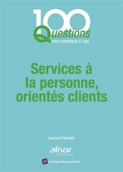 Services à la personne, orientés clients