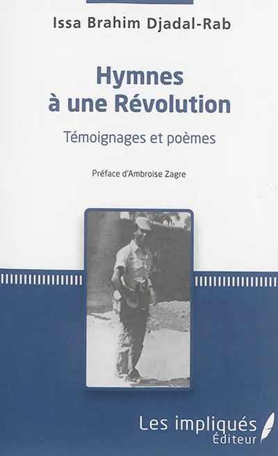 Hymnes à une révolution : témoignages et poèmes