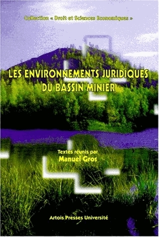 Les environnements juridiques du bassin minier
