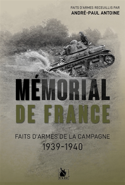 Mémorial de France : faits d'armes de la campagne, 1939-1940