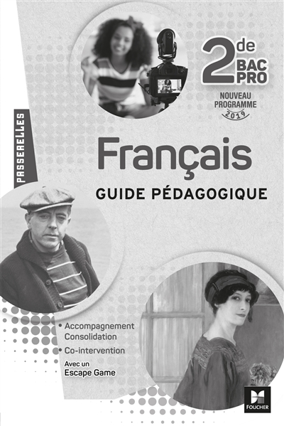 Français 2de bac pro : guide pédagogique : nouveau programme 2019