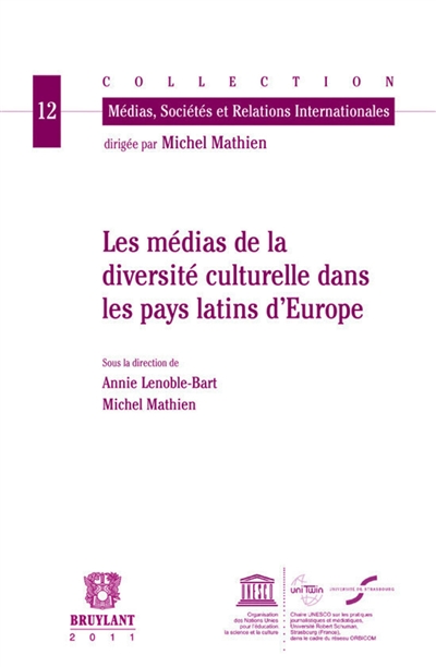 Les médias de la diversité culturelle dans les pays latins d'Europe