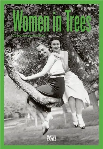Women in Trees (New Edition)