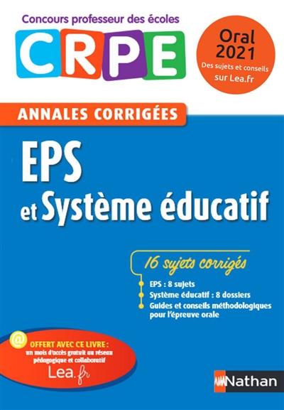 EPS et système éducatif : CRPE, annales corrigées : oral 2020