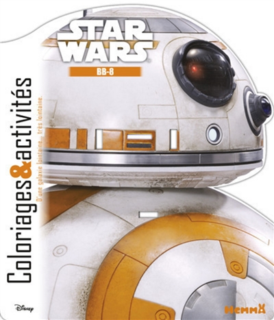 Star Wars : BB-8 : coloriages & activités