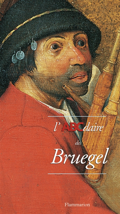 L'ABCdaire des Bruegel