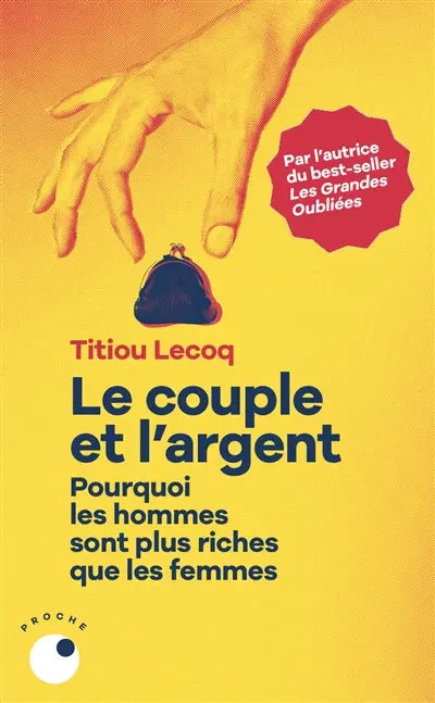 Le couple et l'argent : pourquoi les hommes sont plus riches que les femmes