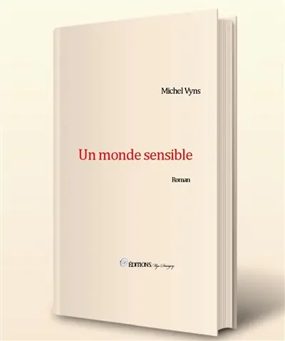 Un monde sensible
