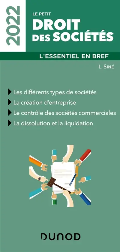 Le petit droit des sociétés 2022 : l'essentiel en bref