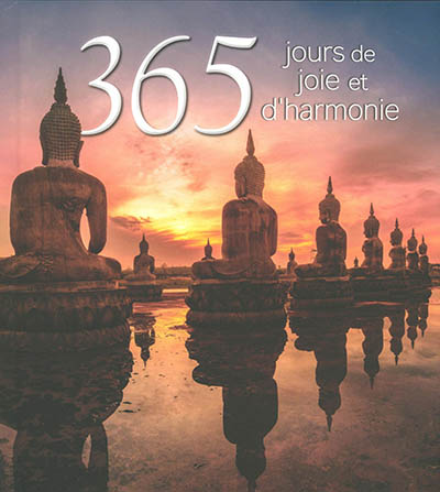 365 jours de joie et d'harmonie