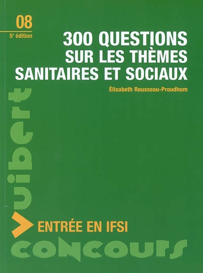 300 questions sur les thèmes sanitaires et sociaux