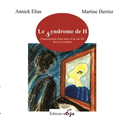 Le Syndrome de H