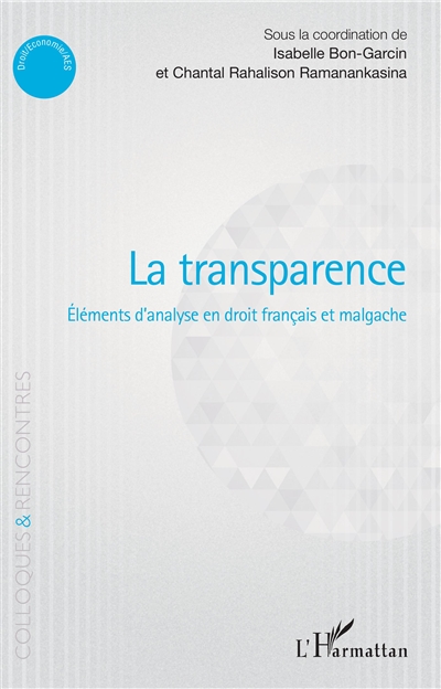 La transparence : éléments d'analyse en droit français et malgache