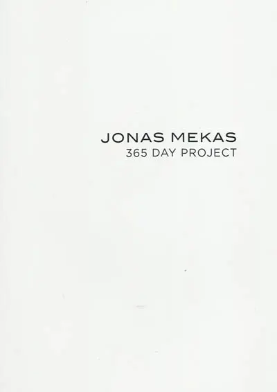 Jonas Mekas, 365 day project : exhibition, Galerie du Jour Agnès B., May 16-June 20
