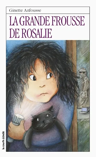La grande frousse de Rosalie