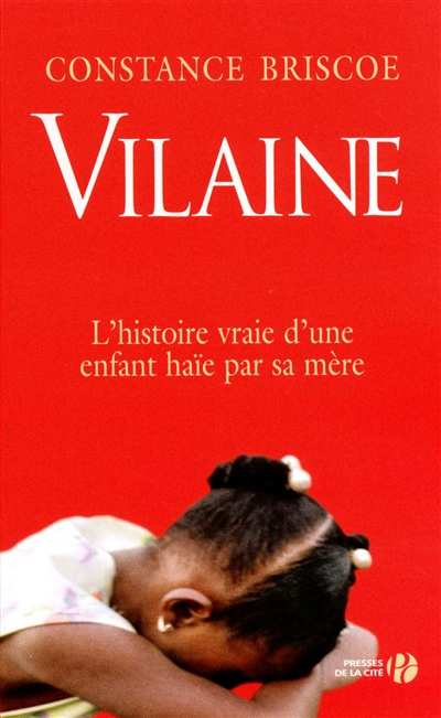 Vilaine : l'histoire vraie...