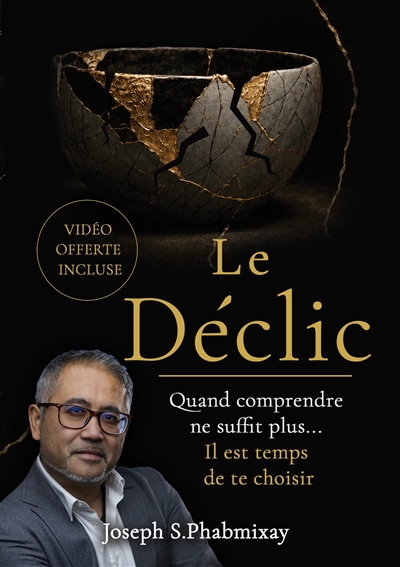 Le declic : Comprendre ne...