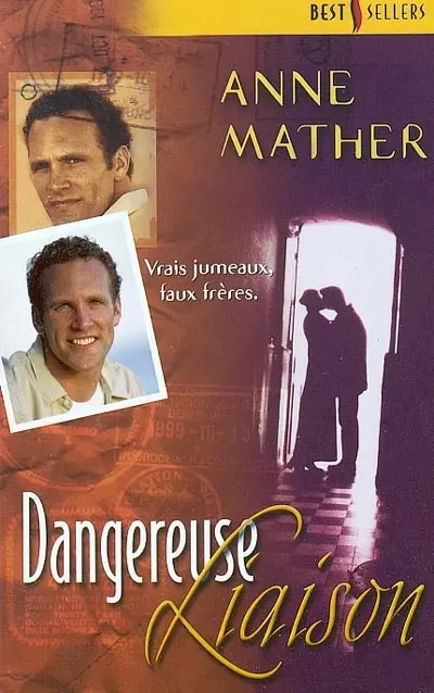 Dangereuse liaison : vrais jumeaux, faux frères