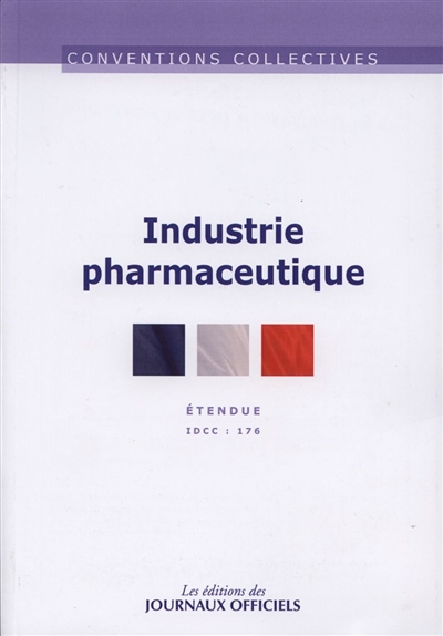 Industrie pharmaceutique : convention collective nationale du 6 avril 1956 étendue par arrêté du 15 novembre 1956, IDCC 176