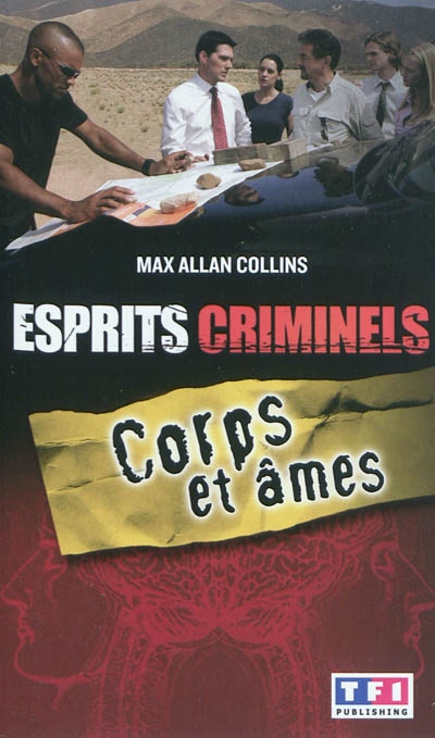 Esprits criminels. Vol. 3. Corps et âmes