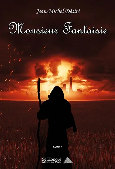 Monsieur Fantaisie : fiction