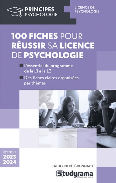100 fiches pour réussir sa licence de psychologie : 2023-2024