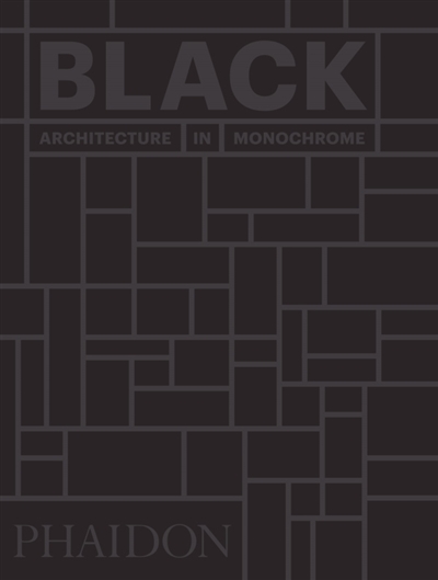 Black, architecture in monochrome