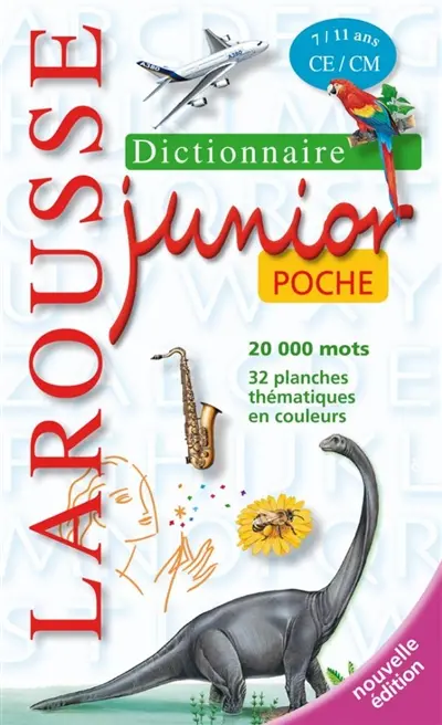 Dictionnaire Larousse junior poche, 7-11 ans, CE-CM