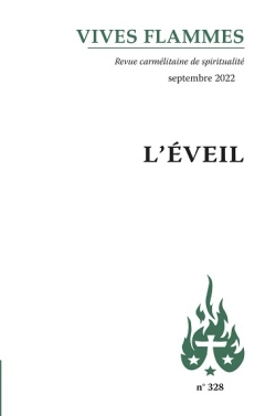Vives flammes, n° 328. L'éveil