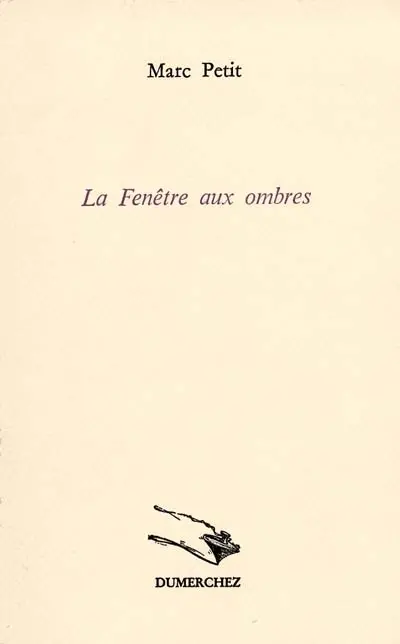 La Fenêtre aux ombres