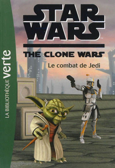 Star Wars Clone Wars 14 - Le combat de Jedi