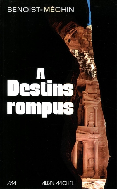 A destins rompus
