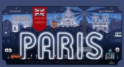 Paris : a pop-up stroll trough the city of light