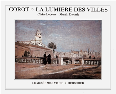 Corot, la lumière des villes