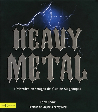 Heavy metal : l'histoire en images de plus de 50 groupes