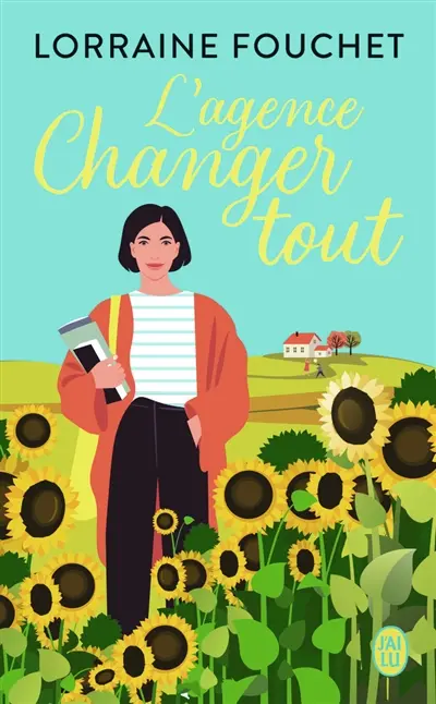 L'agence Changer tout